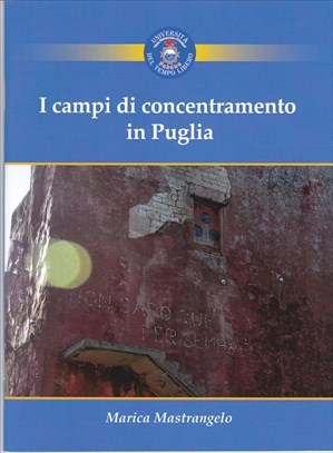 I campi di concentramento in Puglia in un Quaderno culturale dell’UTL